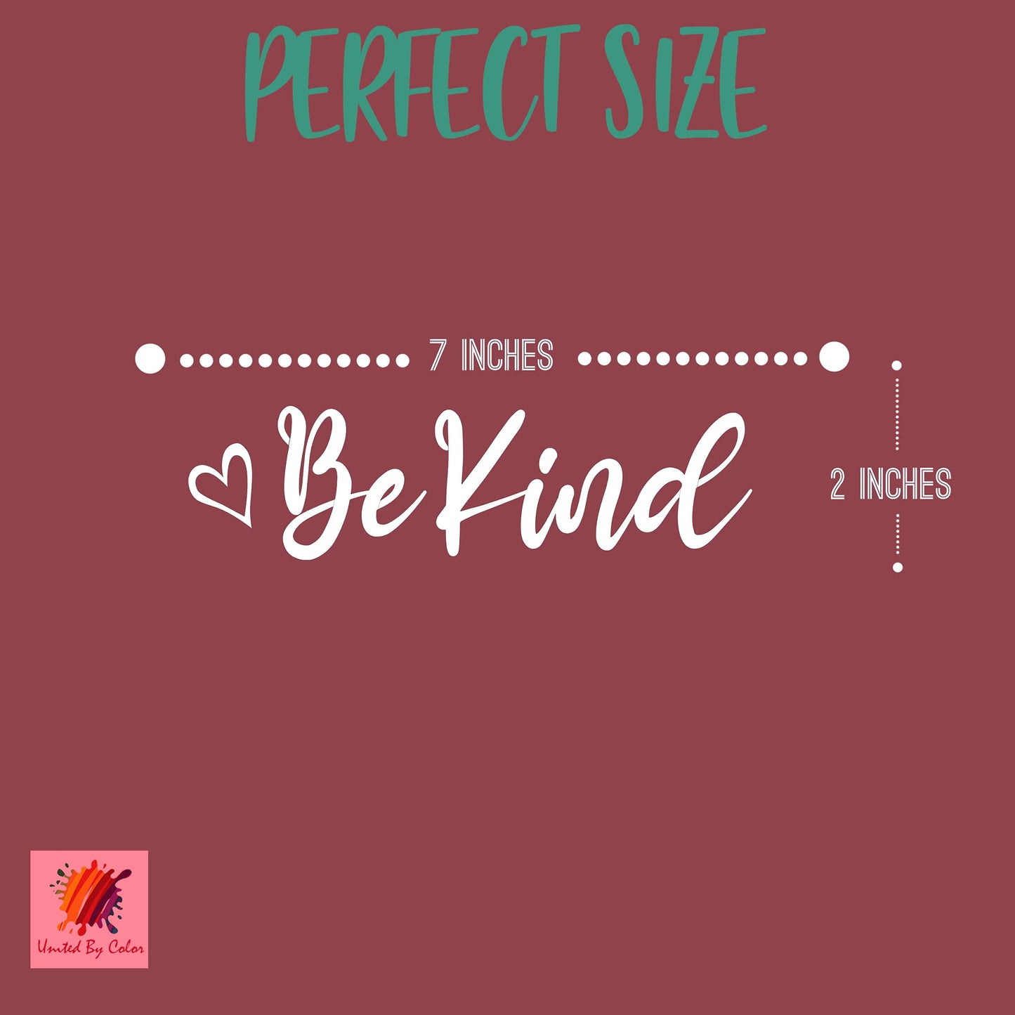 Be Kind Sticker (1 Pack) - Fade Resistant - Waterproof