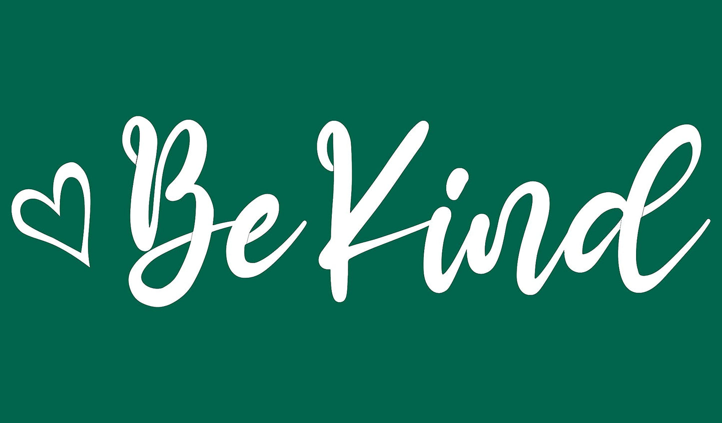 Be Kind Sticker (1 Pack) - Fade Resistant - Waterproof
