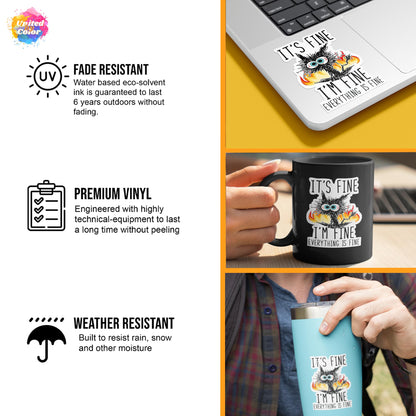 "It's Fine I'm Fine Everything is Fine" Sticker (3 Pack) - Fade Resistant - Waterproof