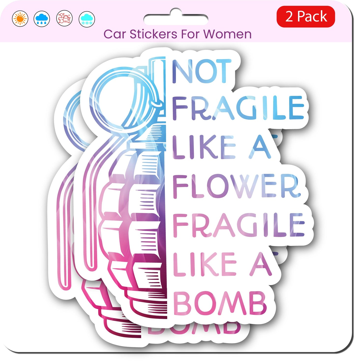 Not Fragile Like A Flower Fragile Like A Bomb (2 Pack)