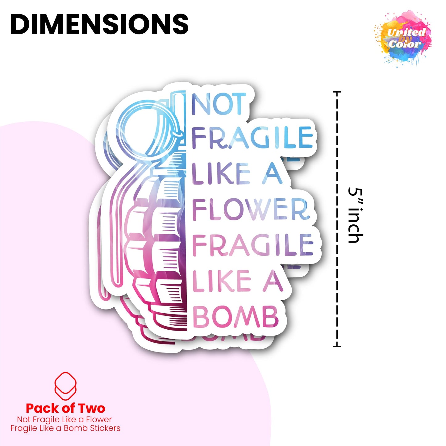 Not Fragile Like A Flower Fragile Like A Bomb (2 Pack)