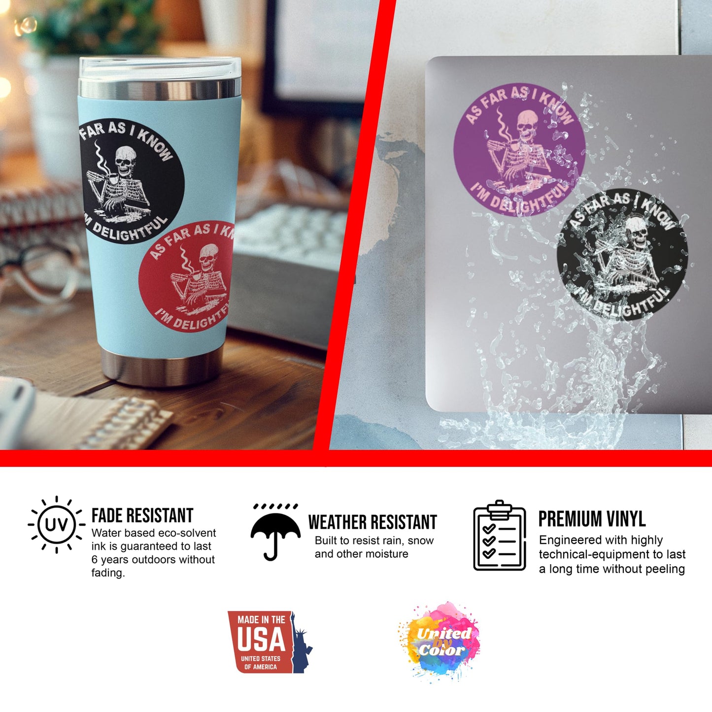 "As Far as I Know I'm Delightful" Sticker (4 Pack) - Fade Resistant - Waterproof