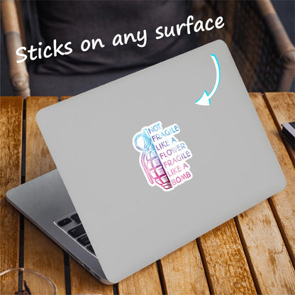 Not Fragile Like A Flower Fragile Like A Bomb (2 Pack)