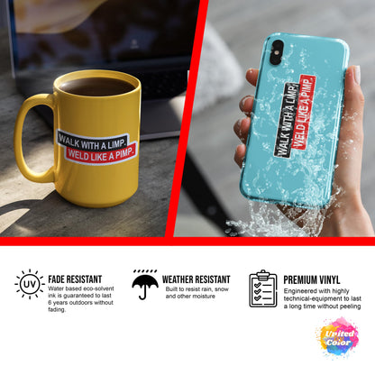 Walk with a Limp Weld Like a Pimp (2 Pack)