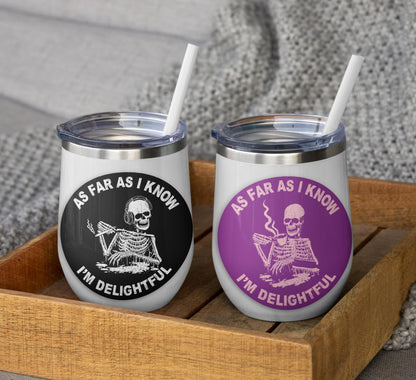 "As Far as I Know I'm Delightful" Sticker (4 Pack) - Fade Resistant - Waterproof