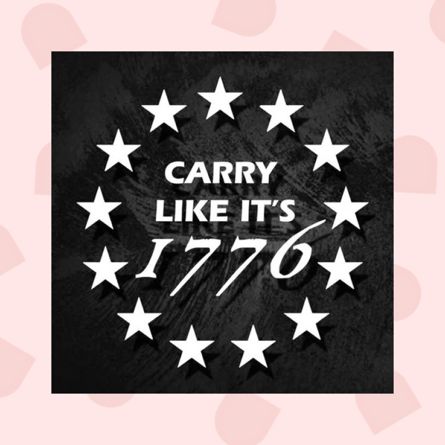 Carry like its 1776