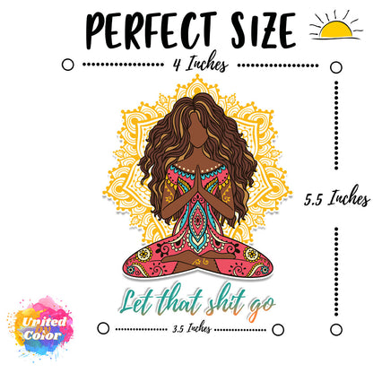 Let That Shit Go Yoga Girl