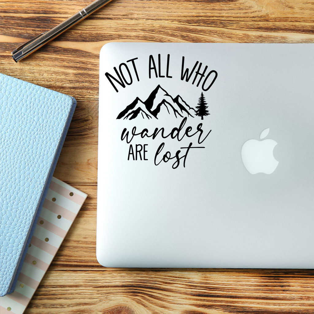 Not All Who Wonder Are Lost Mountain